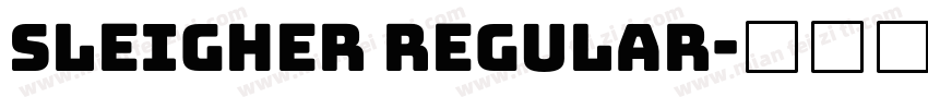 Sleigher Regular字体转换